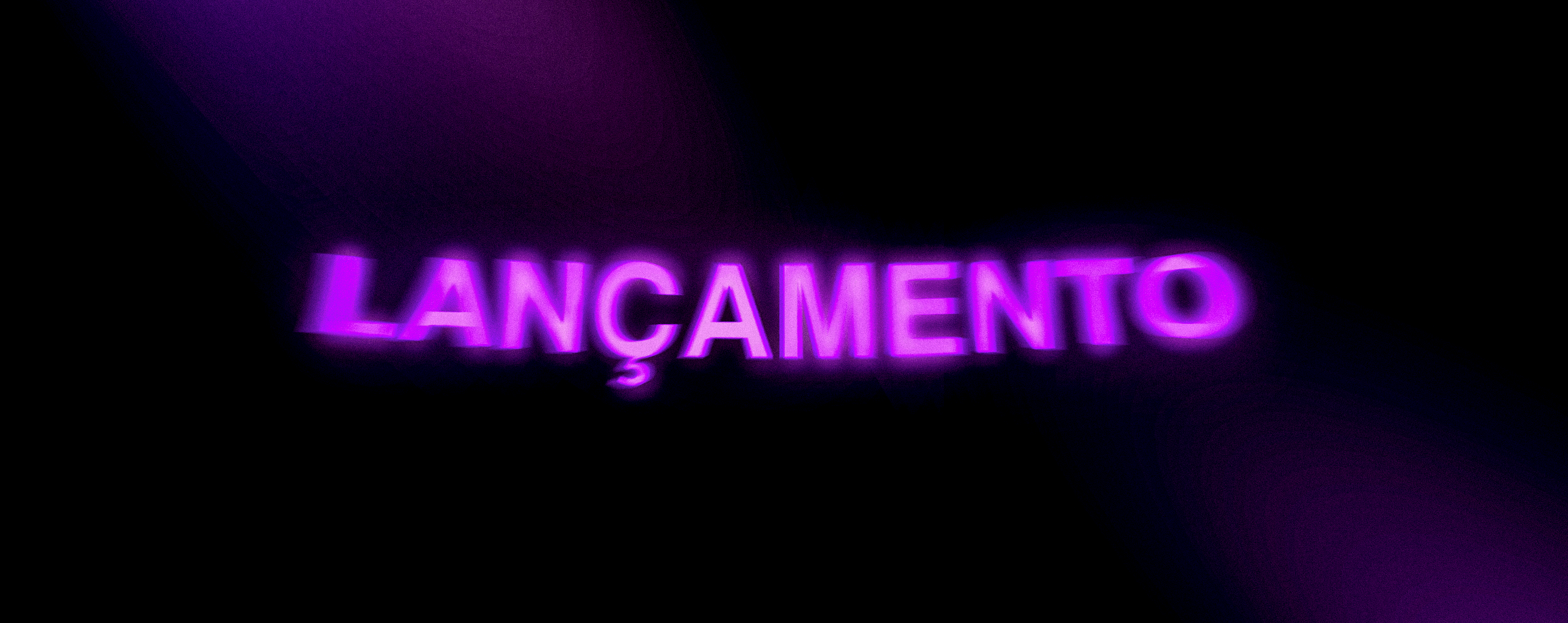 Texto escrito 'LANÇAMENTO' em roxo com desfoque